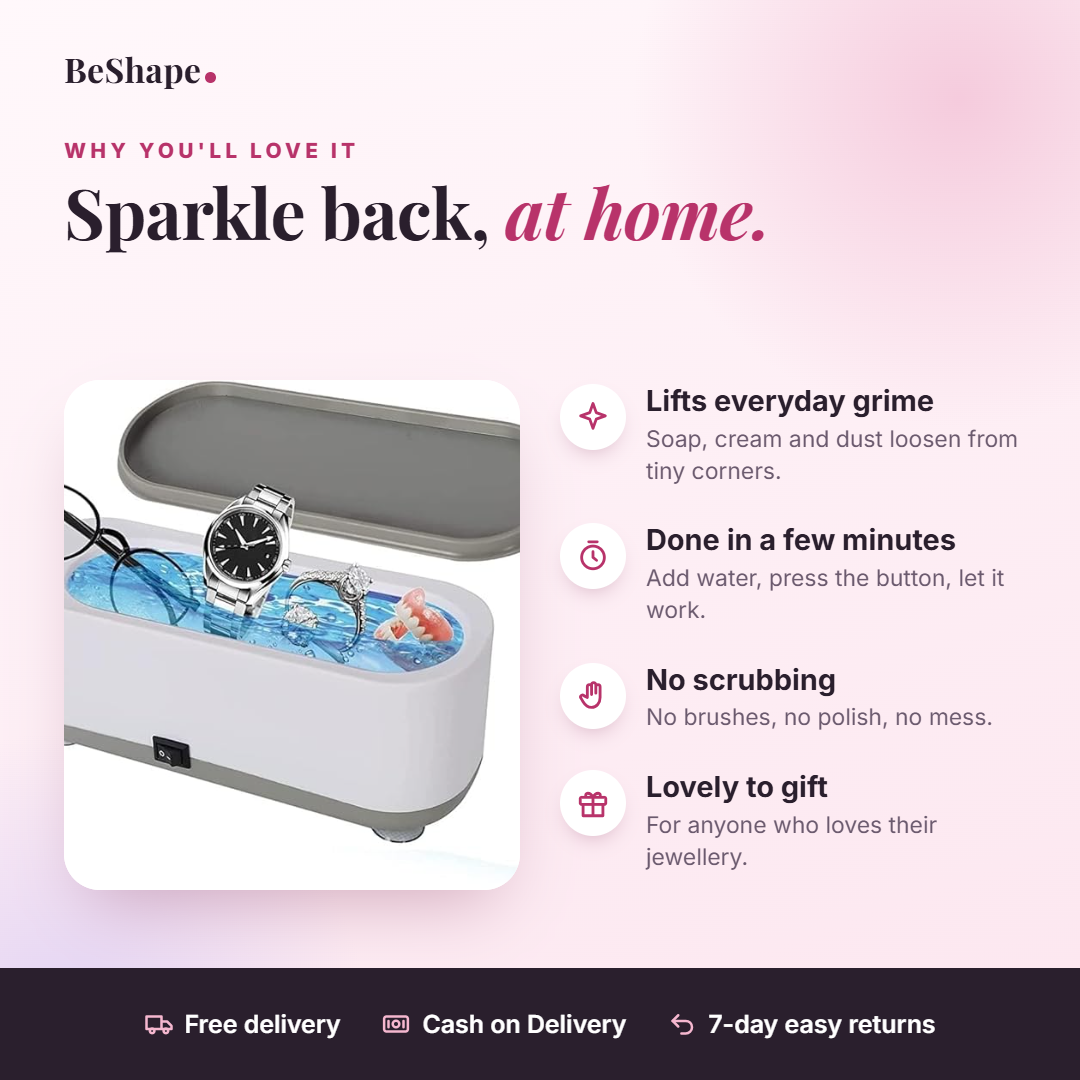 Jewellery cleaner benefits: lifts everyday grime, done in minutes, no scrubbing